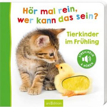 Hör mal rein, wer kann das sein? - Tierkinder im Frühling