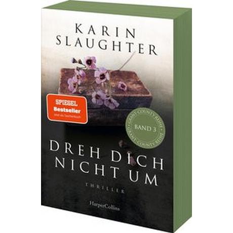 Dreh dich nicht um Slaughter, Karin; Zeitz, Sophie (Übersetzung) Couverture rigide 