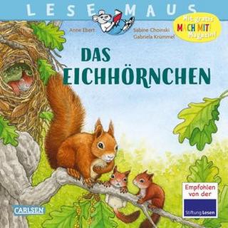 LESEMAUS 8: Das Eichhörnchen Ebert, Anne (Illustrationen) Gebundene Ausgabe 