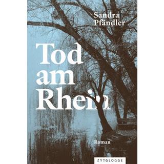 Tod am Rhein Pfändler, Sandra Couverture rigide 