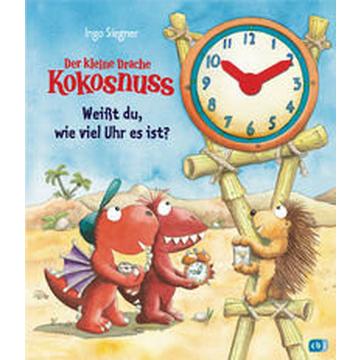 Der kleine Drache Kokosnuss - Weißt du, wie viel Uhr es ist?