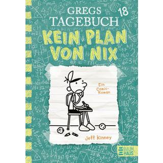 Gregs Tagebuch 18 - Kein Plan von nix Kinney, Jeff; Schmidt, Dietmar (Übersetzung) Couverture rigide 