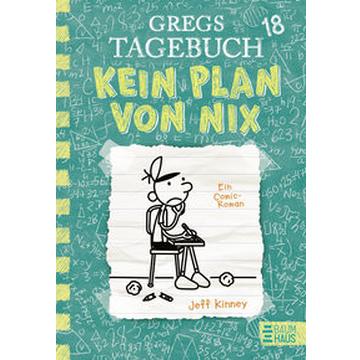 Gregs Tagebuch 18 - Kein Plan von nix