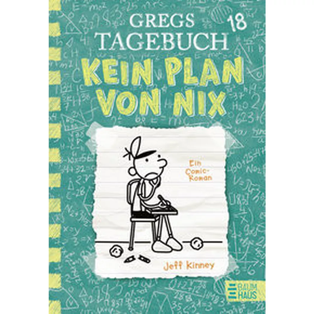 Baumhaus - Gregs Tagebuch 18 Kein Plan von nix, Kinney, Jeff; Schmidt, Dietmar (Übersetzung)