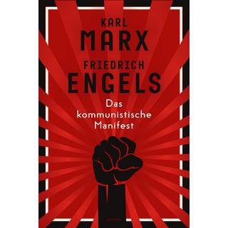 Das kommunistische Manifest. Schmuckausgabe mit Farbschnitt Marx, Karl; Engels, Friedrich Gebundene Ausgabe 