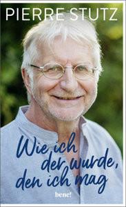 Wie ich der wurde, den ich mag Stutz, Pierre Copertina rigida 