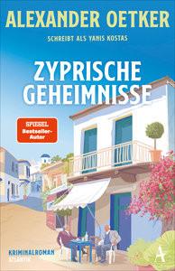 Zyprische Geheimnisse Oetker, Alexander; Kostas, Yanis Couverture rigide 