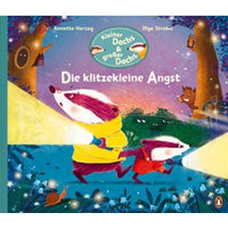 Kleiner Dachs & großer Dachs - Die klitzekleine Angst Herzog, Annette; Strobel, Olga (Illustrationen) Gebundene Ausgabe 