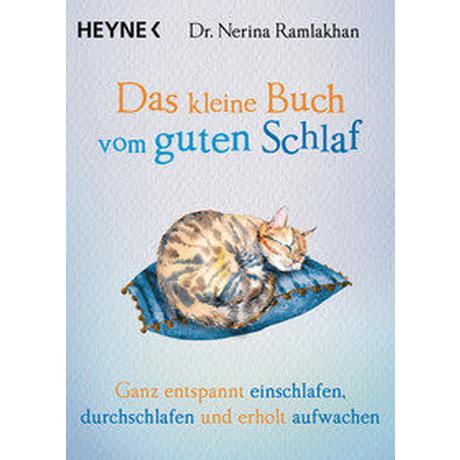 Das kleine Buch vom guten Schlaf Ramlakhan, Nerina; Read, Abigail (Illustrationen); Weingart, Karin (Übersetzung) Libro in brossura 