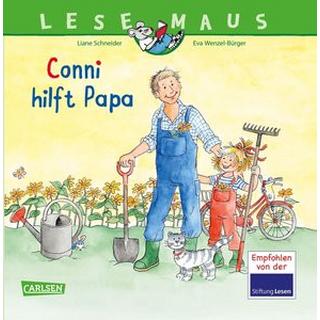 LESEMAUS 191: Conni hilft Papa Schneider, Liane; Wenzel-Bürger, Eva (Illustrationen) Gebundene Ausgabe 