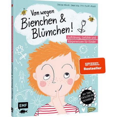 Von wegen Bienchen und Blümchen! Aufklärung, Gefühle und Körperwissen für Kinder ab 5 Müller, Carsten; Siegl, Sarah; Völker, Emily Claire (Illustrationen) Gebundene Ausgabe 