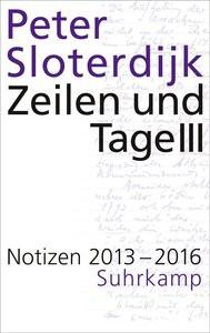 Zeilen und Tage III Sloterdijk, Peter Copertina rigida 