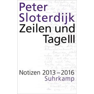 Zeilen und Tage III Sloterdijk, Peter Copertina rigida 