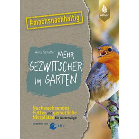 Mehr Gezwitscher im Garten Schäffer, Anita Copertina rigida 