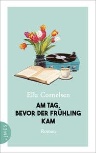 Am Tag, bevor der Frühling kam Cornelsen, Ella Couverture rigide 