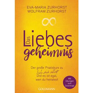 Das Liebesgeheimnis Zurhorst, Eva-Maria; Zurhorst, Wolfram Livre de poche 