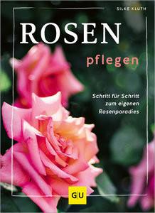 Rosen pflegen Kluth, Silke Couverture rigide 