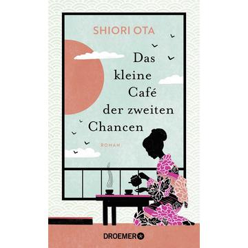 Das kleine Café der zweiten Chancen