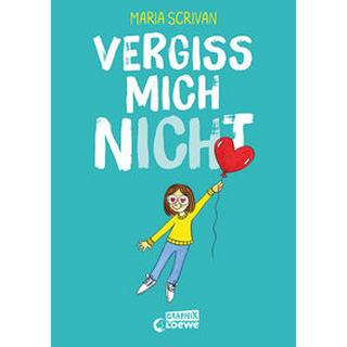 vergiss mich nICHt (nICHt genug-Reihe, Band 2) Scrivan, Maria; Loewe Graphix (Hrsg.); Scrivan, Maria (Illustrationen); Fricke, Harriet (Übersetzung) Gebundene Ausgabe 