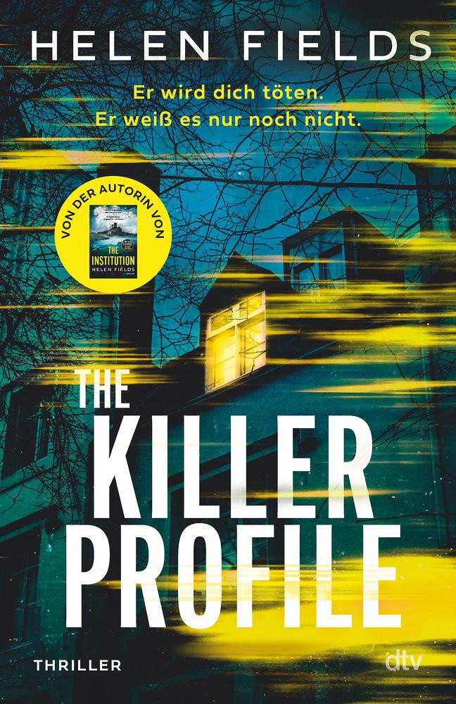 The Killer Profile Fields, Helen; Blum, Christine (Übersetzung) Copertina rigida 