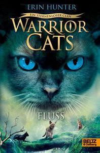 Warrior Cats - Ein sternenloser Clan. Fluss Hunter, Erin; Hansen-Schmidt, Anja (Übersetzung) Couverture rigide 