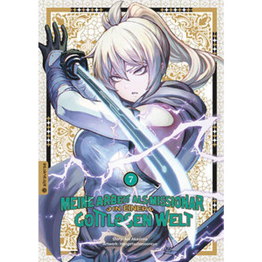 Meine Arbeit als Missionar in einer gottlosen Welt 07 Akashiro, Aoi; hangetsubansonyo; Klotzsche, Tom (Übersetzung) Gebundene Ausgabe 
