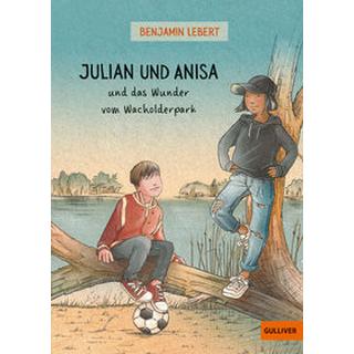 Julian und Anisa und das Wunder vom Wacholderpark Lebert, Benjamin; Vlachy, Tina (Illustrationen) Couverture rigide 