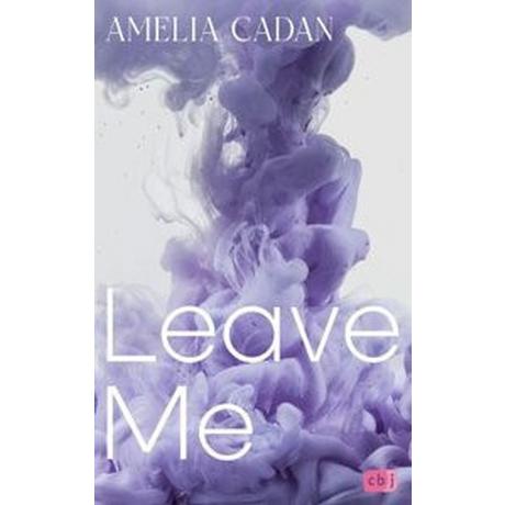 Leave Me Cadan, Amelia Gebundene Ausgabe 