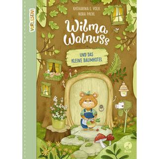 Wilma Walnuss und das kleine Baumhotel (Band 1) Volk, Katharina E.; Paehl, Nora (Illustrationen) Copertina rigida 