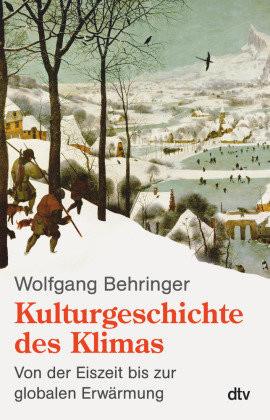 Kulturgeschichte des Klimas Behringer, Wolfgang Taschenbuch 