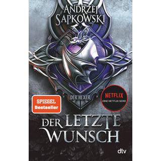 Der letzte Wunsch Sapkowski, Andrzej; Simon, Erik (Übersetzung) Gebundene Ausgabe 