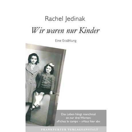 Wir waren nur Kinder Jedinak, Rachel; Lyson, Rebecca (Übersetzung) Copertina rigida 