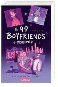 The 99 Boyfriends of Micah Summers - Ein Märchen in Chicago Sass, Adam; Hansen-Schmidt, Anja (Übersetzung) Gebundene Ausgabe 