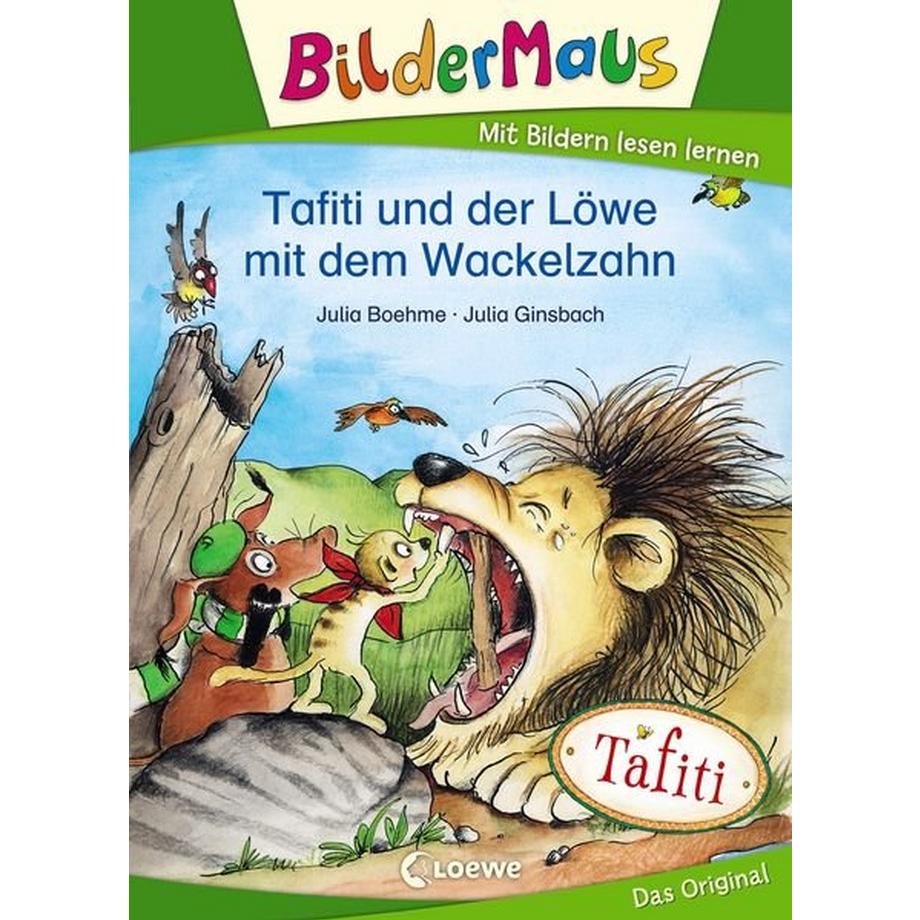 Bildermaus Tafiti und der Löwe mit dem Wackelzahn Julia Boehme Couverture rigide 