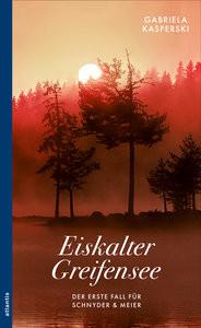 Eiskalter Greifensee Kasperski, Gabriela Gebundene Ausgabe 