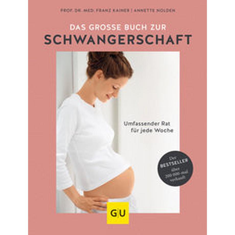Gräfe & Unzer  Das große Buch zur Schwangerschaft 