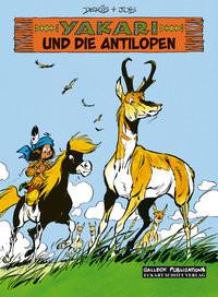 Yakari und die Antilopen Job; Derib, Claude (Illustrationen) Couverture rigide 