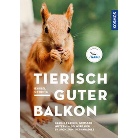 Tierisch guter Balkon Oftring, Bärbel Copertina rigida 