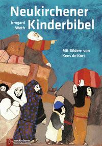 Neukirchener Kinderbibel Weth, Irmgard; Kort, Kees de (Illustrationen) Couverture rigide 