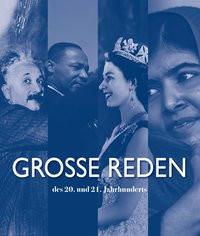 Große Reden des 20. und 21. Jahrhunderts Batà, Carlo; Ostlaender, Annette (Übersetzung) Gebundene Ausgabe 