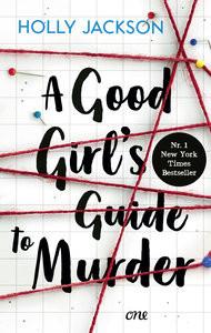 A Good Girl´s Guide to Murder Jackson, Holly; Schilasky, Sabine (Übersetzung) Couverture rigide 