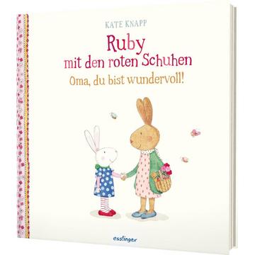 Ruby mit den roten Schuhen 2: Oma, du bist wundervoll!