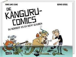 Die Känguru-Comics 2: Du würdest es EH nicht glauben Kling, Marc-Uwe; Kissel, Bernd (Illustrationen) Couverture rigide 