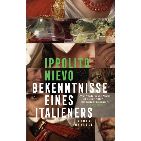 Bekenntnisse eines Italieners - Nievo, Ippolito; Harpprecht, Klaus (Nachwort); Kleiner, Barbara (Übersetzung) Couverture rigide 