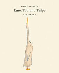 Ente, Tod und Tulpe Erlbruch, Wolf Copertina rigida 