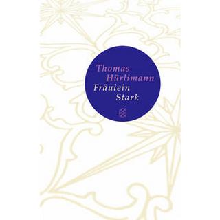 Fräulein Stark Hürlimann, Thomas Couverture rigide 