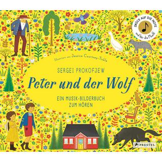 Sergei Prokofjew. Peter und der Wolf Courtney-Tickle, Jessica; Courtney-Tickle, Jessica (Illustrationen); Brillmann-Ede, Heike (Übersetzung) Couverture rigide 