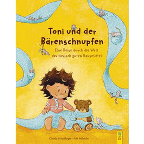 Toni und der Bärenschnupfen Schauflinger, Claudia; Pollender, Polli (Illustrationen) Copertina rigida 