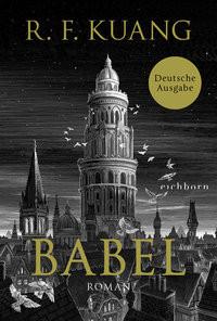 Babel Kuang, Rebecca F.; Franck, Heide (Übersetzung); Jordan, Alexandra (Übersetzung) Couverture rigide 