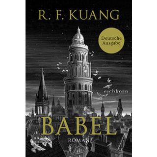 Babel Kuang, Rebecca F.; Franck, Heide (Übersetzung); Jordan, Alexandra (Übersetzung) Couverture rigide 